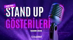 Ankara Stand-Up Gösterileri: Kasım 2025