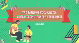 Ankara Çocuk Etkinlikleri