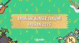 Balıkesir Konser Takvimi: Haziran 2025