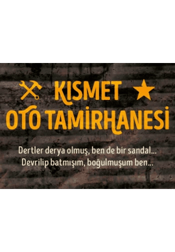 Kısmet Oto Tamirhanesi