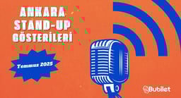 Ankara Stand-Up Gösterileri: Temmuz 2025