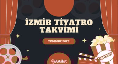 İzmir Tiyatro Takvimi - Temmuz 2023