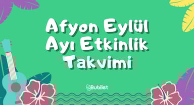 Eylül Ayı Afyon Etkinlik Takvimi