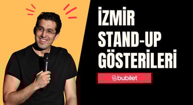 İzmir Stand-Up Gösterileri: Mart 2026