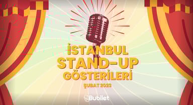 İstanbul Stand-Up Gösterileri: Şubat 2024