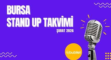 Bursa Stand Up Takvimi: Şubat 2026 