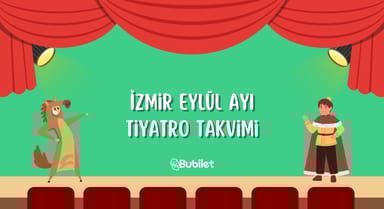 İzmir Eylül Ayı Tiyatro Takvimi 2022