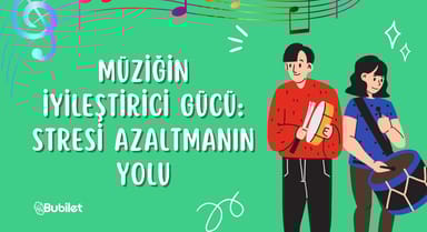 Müziğin İyileştirici Gücü: Stresi Azaltmanın Yolu