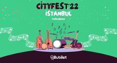 CityFest'22 İstanbul