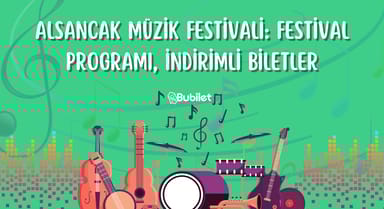 Alsancak Müzik Festivali: Festival Programı, İndirimli Biletler