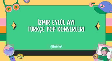 İzmir Türkçe Pop Konserleri: Eylül 2022