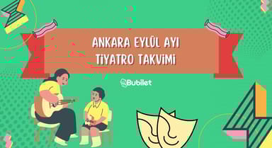 Ankara Eylül Ayı Tiyatro Takvimi