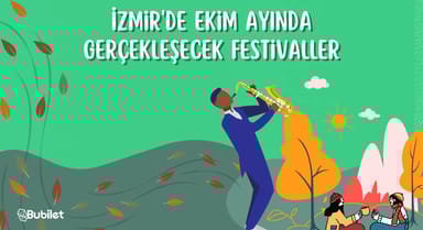 İzmir Ekim Ayı Festivalleri