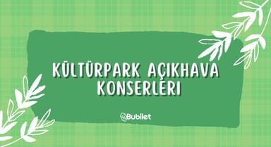 Kültürpark Açıkhava Konserleri
