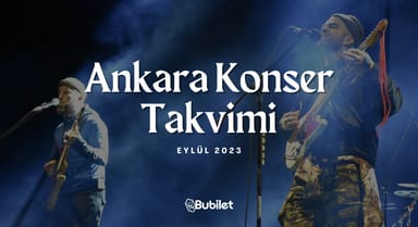 Ankara Konser Takvimi: Eylül 2023