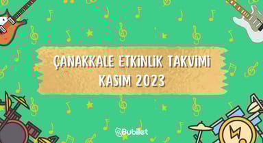 Çanakkale Etkinlik Takvimi - Kasım 2023