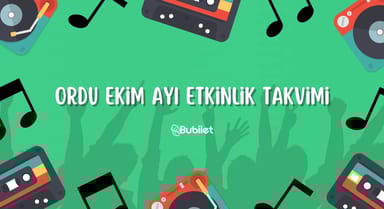 Ordu Etkinlik Takvimi: Ekim 2022