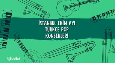 İstanbul Ekim Ayı Pop Konserleri