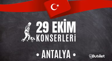 Antalya Ücretsiz 29 Ekim Konserleri
