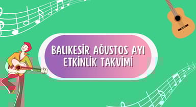 Balıkesir Etkinlik Takvimi