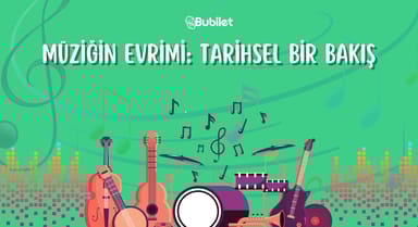 Müziğin Evrimi: Tarihsel Bir Bakış