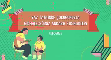 Ankara Çocuk Etkinlikleri