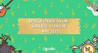 Balıkesir Etkinlik Takvimi Mart 2023
