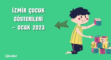 İzmir Çocuk Gösterileri – Ocak