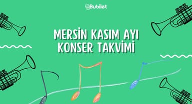 Mersin Konser Takvimi - Kasım