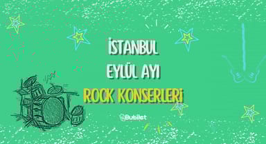 İstanbul Rock Konserleri - Eylül 2022
