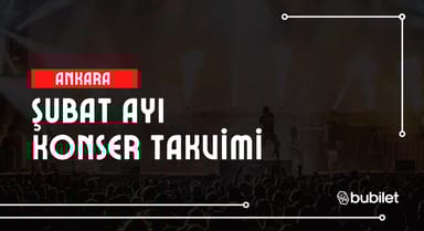 Ankara Konser Takvimi: Şubat 2026 