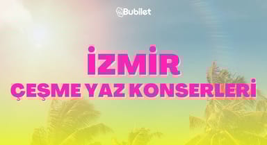 İzmir Çeşme Yaz Konserleri