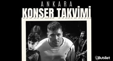 Ankara Konser Takvimi - Mayıs 2023
