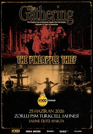 %100 Metal Sunar: The Gathering, The Pineapple Thief etkinlikgörseli
