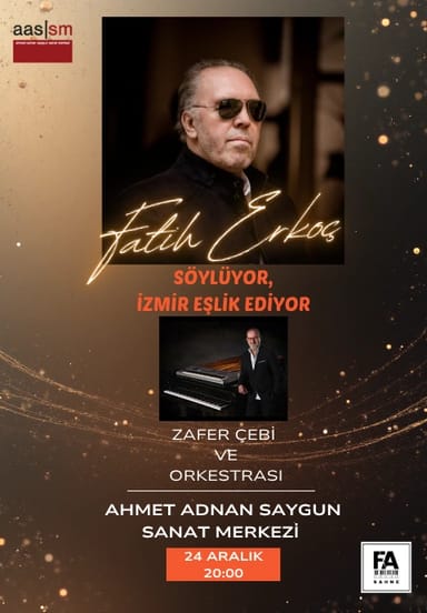 Fatih Erkoç Söylüyor, İzmir Eşlik Ediyor- Zafer Çebi ve Orkestrası etkinlikgörseli
