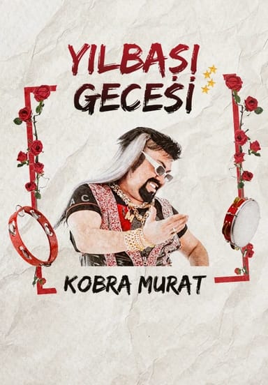 Kobra Murat ile Yılbaşı Gecesi etkinlikgörseli