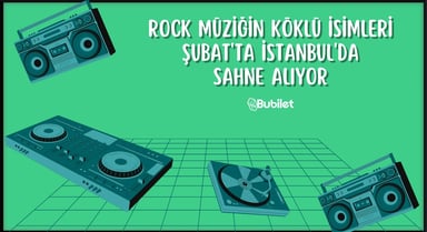 İstanbul Rock Müzik Konserleri Şubat 2023