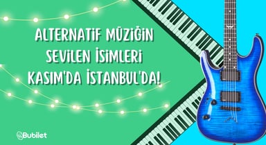 İstanbul Kasım Ayı Alternatif Müzik