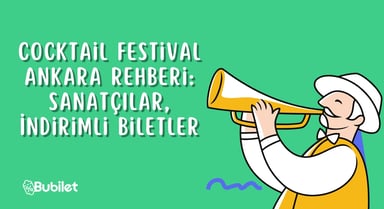 Cocktail Festival Ankara Rehberi