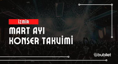 İzmir Konser Takvimi: Mart 2026