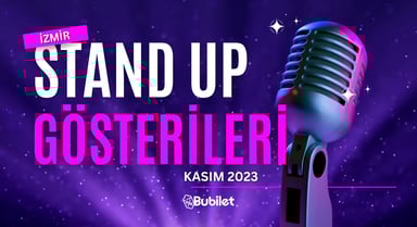İzmir Stand-Up Gösterileri - Kasım 2023