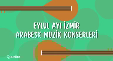 İzmir Arabesk Müzik Konserleri: Eylül 2022