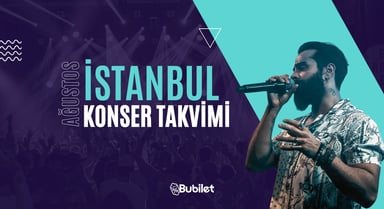 İstanbul Konser Takvimi: Ağustos 2024