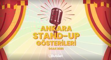 Ankara Stand-Up Takvimi - Ocak 2024
