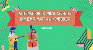 İzmir Alternatif Rock Konserleri Mart 2023