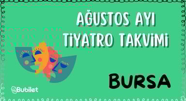 Bursa Tiyatro Takvimi