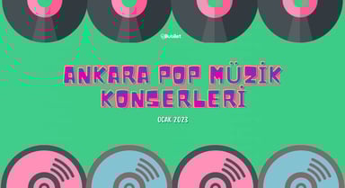 Ankara Pop Konserleri Ocak 