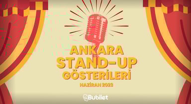 Ankara Stand-Up Gösterileri: Haziran 2024