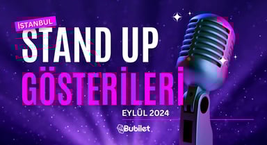 İstanbul Stand-Up Gösterileri: Eylül 2024