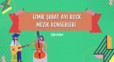 İzmir Şubat Ayı Rock Müzik Konserleri 